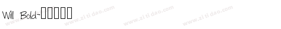 Will Bold字体转换